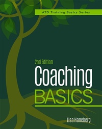 Enlarge image Cover: Coaching Basics, 2nd Edition - Association for Talent Development