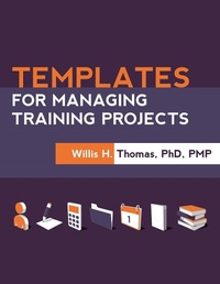 Enlarge image Cover: Templates for Managing Training Projects - Association for Talent Development