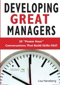 Cover: Developing Great Managers: 20 Power-Hour Conversations That Build Skills Fast - Association for Talent Development