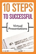 Cover: 10 Steps to Successful Virtual Presentations - Association for Talent Development