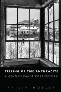 Cover: Telling of the Anthracite - Sunbury Press, Inc.