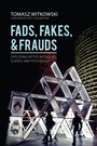 Cover: Fads, Fakes, and Frauds - Universal-Publishers