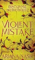 Cover: Violent Mistake - Crazy Ace Publishing