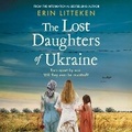 Cover: The Lost Daughters of Ukraine - Boldwood Books Ltd