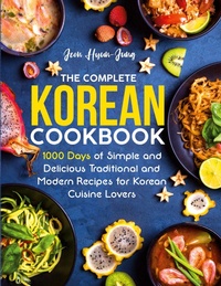 Abbildung von: The Complete Korean Cookbook - Roland Holler