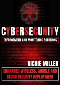 Abbildung von: Cybersecurity Enforcement and Monitoring Solutions - Pastor Publishing Ltd
