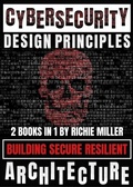 Cover: Cybersecurity Design Principles - Pastor Publishing Ltd