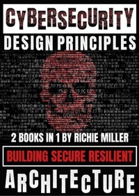 Abbildung von: Cybersecurity Design Principles - Pastor Publishing Ltd
