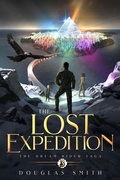 Cover: The Lost Expedition: The Dream Rider Saga, Book 3 - Spiral Path Books