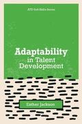 Cover: Adaptability in Talent Development - Association for Talent Development