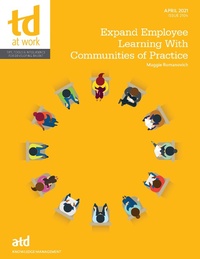 Enlarge image Cover: Expand Employee Learning With Communities of Practice - Association for Talent Development