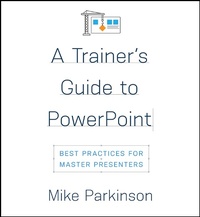 Enlarge image Cover: A Trainer's Guide to PowerPoint - Association for Talent Development
