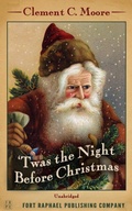 Cover: Twas the Night Before Christmas - Unabridged - Ft. Raphael Publishing Company