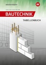 Cover: Bautechnik Tabellenbuch - Westermann Schulbuchverlag