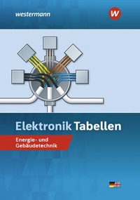 Abbildung von: Elektronik Tabellen - Westermann Schulbuchverlag