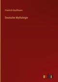 Cover: Deutsche Mythologie - Outlook Verlag