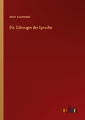 Cover: Die Stoerungen der Sprache - Outlook Verlag
