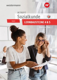 Abbildung von: Betrifft Sozialkunde / Wirtschaftslehre - Ausgabe für Rheinland-Pfalz - Westermann Berufliche Bildung