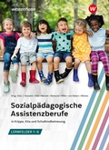 Cover: Sozialp&auml;dagogische Assistenzberufe in Krippe, Kita und Schulkindbetreuung - Lernfelder 1-6 - Westermann Berufliche Bildung