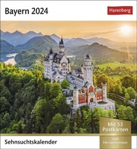 Abbildung von: Bayern Sehnsuchtskalender 2024. Eine Rundreise durch bayrische Idylle. 53 Postkarten in einem Foto-Kalender zum Aufstellen oder Aufhängen. Postkarten-Kalender Bayern - Harenberg
