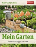 Cover: Mein Garten Tagesabrei&szlig;kalender 2024. Tischkalender f&uuml;r jeden Tag. Tageskalender mit praktischen Garten-Tipps. Garten-Kalender 2024 zum Abrei&szlig;en - Harenberg