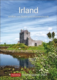 Abbildung von: Irland Wochenplaner 2024. Landschafts-Wandkalender zum Eintragen mit 53 atemberaubenden Fotografien der schönsten Plätze Irlands. Terminkalender 2024 Wand - Harenberg