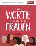 Cover: Starke Worte von starken Frauen Tagesabrei&szlig;kalender 2024. Wissenskalender mit Zitaten von ber&uuml;hmten Frauen. Tischkalender f&uuml;r jeden Tag. Tageskalender 2024 zum Abrei&szlig;en - Harenberg