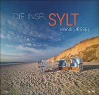 Abbildung von: Die Insel Sylt Kalender 2024 von Hans Jessel. Wandkalender XL mit den schönsten Fotos des bekannten Inselfotografen. Großer Wandkalender mit traumhaften Landschaftsfotos. - Eiland