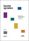 Cover: Kentin Aynalari - Istanbulun Sanatcilarindan Yansimalar - Yapi Kredi Yayinlari YKY