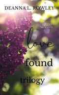 Cover: Love (Love Found, #1) - Deanna L. Rowley