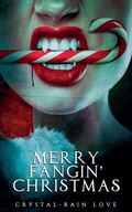 Cover: Merry Fangin' Christmas - Spirit Blizzard Press