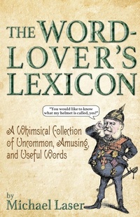 Abbildung von: The Word-Lover's Lexicon - Dana Books