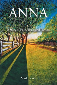Enlarge image Cover: ANNA - Christian Faith Publishing, Inc.