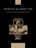 Cover: Drawing the Greek Vase - Oxford University Press