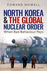 Abbildung von: North Korea and the Global Nuclear Order - Oxford University Press