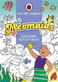 Cover: Fun With Ladybird: Colouring Activity Book: Mermaids - Ladybird
