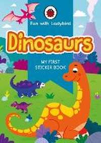 Enlarge image Cover: Fun With Ladybird: My First Sticker Book: Dinosaurs - Ladybird