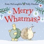 Cover: Merry Whatmas? - Faber & Faber