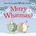 Cover: Merry Whatmas? - Faber & Faber