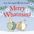 Cover: Merry Whatmas? - Faber & Faber
