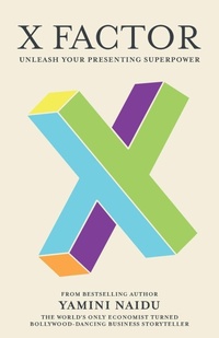 Enlarge image Cover: X Factor - Yamini Naidu Consulting