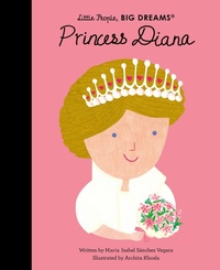 Abbildung von: Princess Diana: Volume 98 - Frances Lincoln Children's Books