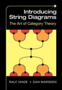 Enlarge image Cover: Introducing String Diagrams - Cambridge University Press