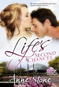 Cover: Life's Second Chances (The Show Me Series, #1) - Anne Stone