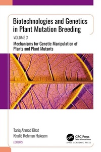 Abbildung von: Biotechnologies and Genetics in Plant Mutation Breeding - Apple Academic Press Inc.