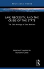 Cover: Law, Necessity, and the Crisis of the State - Routledge