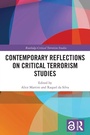 Cover: Contemporary Reflections on Critical Terrorism Studies - Routledge