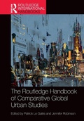 Cover: The Routledge Handbook of Comparative Global Urban Studies - Routledge