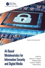 Cover: AI-Based Metaheuristics for Information Security and Digital Media - Chapman & Hall/CRC