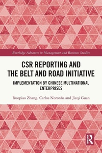 Enlarge image Cover: CSR Reporting and the Belt and Road Initiative - Routledge